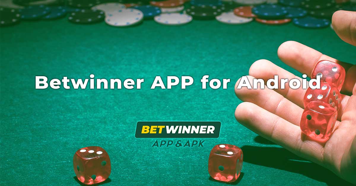 Betwinner APP for Android