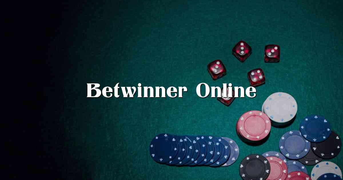 Betwinner Online